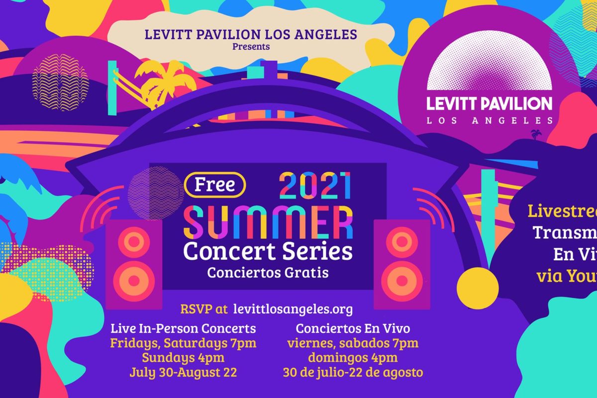 Levitt Pavilion Los Ángeles en MacArthur Park Anuncia Temporada Híbrida 2021 + Barrio Fino, una docu-serie de 5 episodios