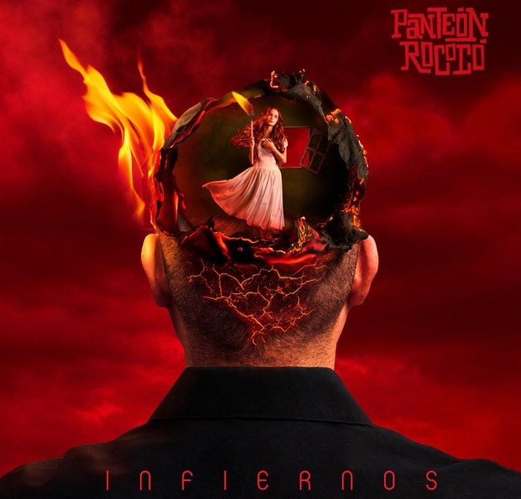 PANTEÓN ROCOCÓ  PREMIERES “INFIERNOS” THE NEW SINGLE AND VIDEO  FROM THEIR UPCOMING ALBUM