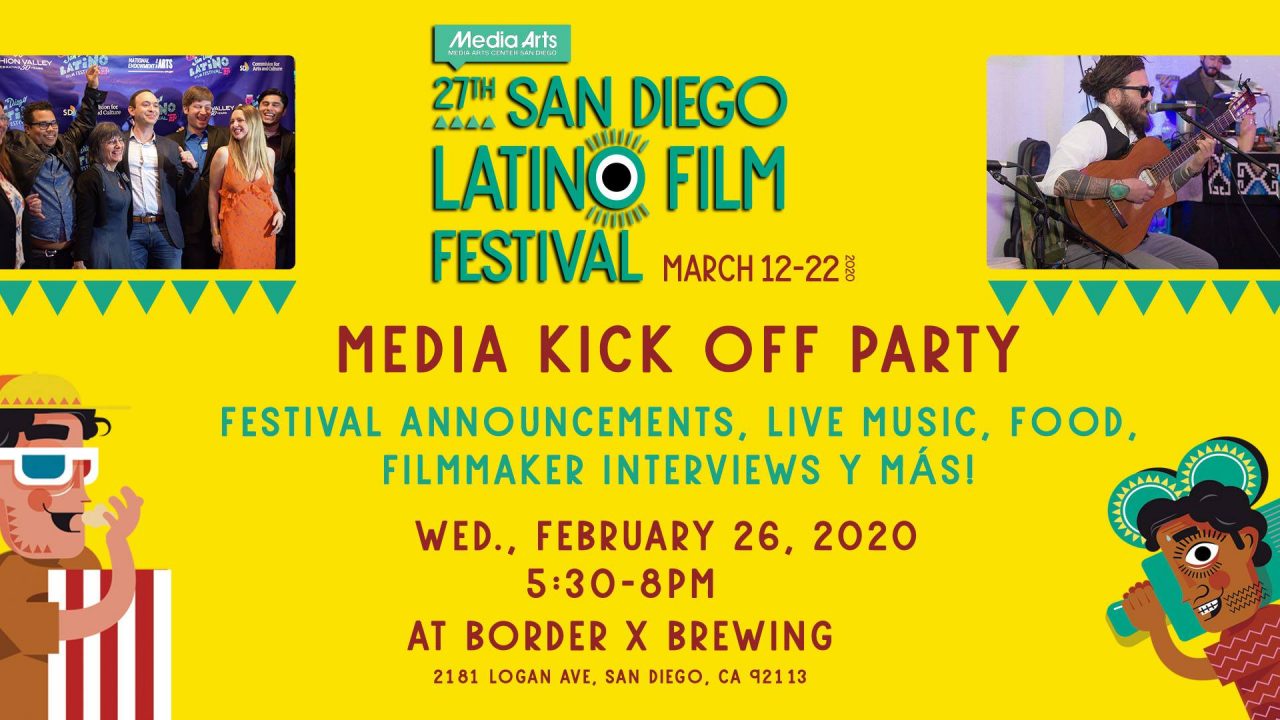 San Diego’s 27th Annual San Diego Latino Film Festival